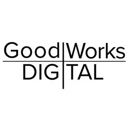 GoodWorks Digital